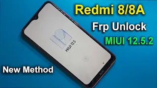 Redmi 8/8A Frp Unlock MIUI 12.5.2 | Google Account Remove Android 11 New Method | NO SECOND SPACE
