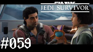 STAR WARS Jedi Survivor #059 - Der Liebende Vater und der Verräter - [Deutsch]