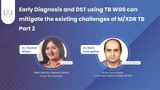 Molecular Tests for TB Diagnosis by Dr. Nikhil Sarangdhar - Part 2 | HaystackAnalytics