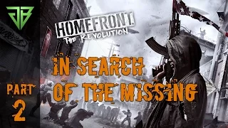 Homefront: The Revolution Gameplay Walkthrough Part 2 - In Search of the Missing - NoCommentary (PC)