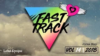 ELENA TANZ - Fast Track | vol 14 - 2018