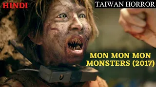 Mon Mon Mon Monsters Movie Explained in Hindi / Urdu Summarized हिन्दी I Horror Movie Explain Hindi