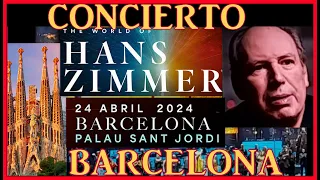 THE WORLD OF HANS ZIMMER EN VIVO CONCIERTO BARCELONA 2024