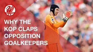 Anfield's unique tradition of applauding opposition goalkeepers