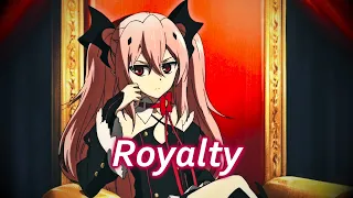 Krul Tepes AMV (Royalty) [Shoutout Competition]