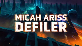 Micah Arris - Defiler (Lyric Video)