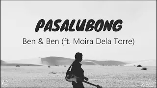 Pasalubong - Ben&Ben (feat. Moira Dela Torre) | Lyrics Video
