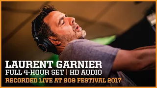 LAURENT GARNIER ▪ FULL 4-HOUR MASTERPIECE at 909 FESTIVAL 2017 | remastered audio