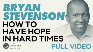 How to Keep Going When Things Get Hard | Bryan Stevenson (from Just Mercy) | Video Podcast Interview