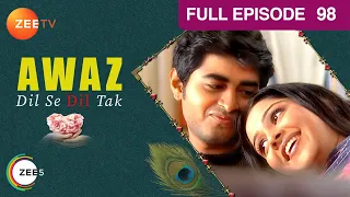 Awaz Dil Se Dil Tak - Hindi TV Serial - Full Ep - 98 - Ram Kapoor, Indu Verma, Amit Sadh -Zee TV