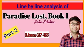 Paradise Lost, Book 1. John Milton.  Part-2. Line by line analysis in bengali.