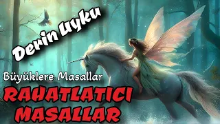 RAHATLATICI MASALLAR-Büyüklere Masallar-Masal Terapi-Masallar-Sesli Kitap-Peri Mia Masalları