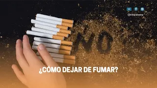 ¿Cómo dejar de fumar?