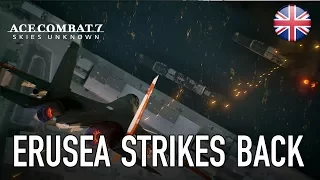 Ace Combat 7 - PS4/XB1/PC - Erusea strikes back (Gamescom 2017 English Trailer)