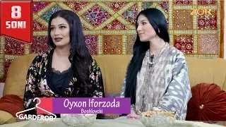 Garderob 8-soni - Oyhon Iforzoda (19.04.2017)