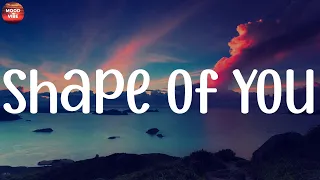 Ed Sheeran - Shape of You (Lyrics), Charlie Puth, Rema, One Direction,...(Mix)