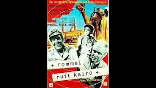 Rommel ruft Kairo 1959 In German   No Subtitles