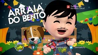 Bento e Totó - Arraiá do Bento (Desenho Infantil)