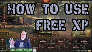 WOT || How To Use Free XP