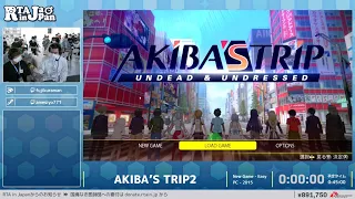AKIBA’S TRIP2 - RTA in Japan Summer 2022