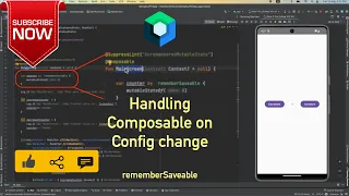 Handling Composable on Config change | rememberSaveable : Jetpack Compose - 9