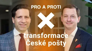 Pro a proti: Transformace České pošty