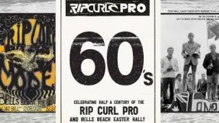 Rip Curl Pro Bells Beach Flashback: The '60s