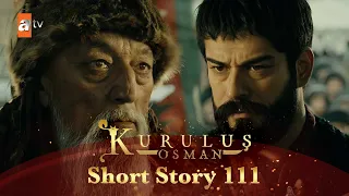 Kurulus Osman Urdu | Short Story 111 | Osman Sahab aur Geyhatu aamne saamne