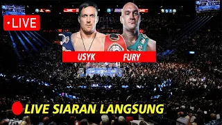 🔴LIVE SIARAN LANGSUNG Tinju TYSON FURY VS OLEKSANDR USYK | Tinju Dunia Hari Ini 2024 full fight