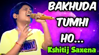 Bakhuda Tumhi Ho | Kshitij Saxena Superstar Singer Season 3 | Set India Singing Talent Reality Show