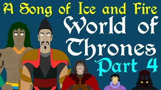 A Song of Ice and Fire: A World of Thrones | Yi Ti and the Far East (Part 4 of 4)