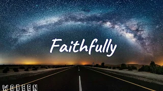 Faithfully「LYRICS」- Journey