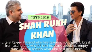 Shah Rukh Khan interview with Rajeev Masand I IFFM2019