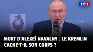 Mort d’Alexeï Navalny : le Kremlin cache-t-il son corps ?