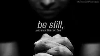 Be Still and Know That I Am God - Judah Smith Sermon