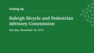 Bicycle and Pedestrian Advisory Commission - November 18, 2019
