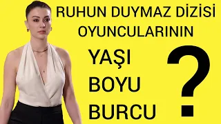 RUHUN DUYMAZ DİZİSİ OYUNCULARININ İSİMLERİ/ Ruhun Duymaz Dizisi Oyuncuları kimdir?