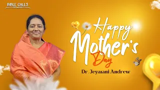 HAPPY MOTHER'S DAY-DR.JEYARANI ANDREW