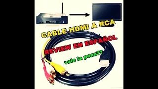 CABLE HDMI A RCA | REVIEW EN ESPAÑOL !! |2024