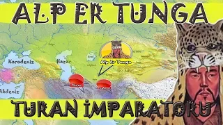 ALP ER TUNGA--TURAN İMPARATORU--TÜRK İRAN MÜCADELESİ--İSKİTLER Haritada Anlatım