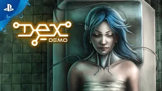 DEX - Demo Launch Trailer | PS4