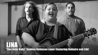 Brunch Sessions: Lina covers Smokey Robinson's "Ooo Baby Baby" (featuring DeAndre & Izik)