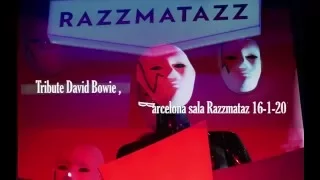 Tribute David Bowie Sala Razzmatazz Barcelona 16-1-2016