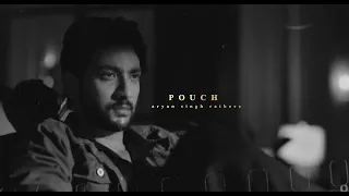 • pouch | aryan singh rathore