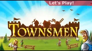 Let's Play: Townsmen