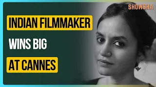 Payal Kapadia Becomes First Indian To Win Best Documentary At Cannes Film Festival