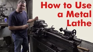 How to Use a Metal Lathe - Kevin Caron