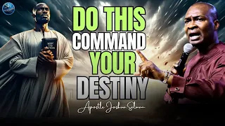 Command Your Destiny: Unveil Your God-Given Authority Today! | Apostle Joshua Selman