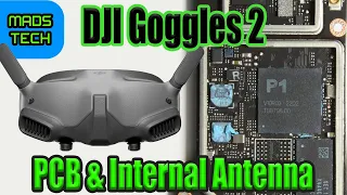 DJI Goggles 2 - PCB Deep Dive & Internal Antennas