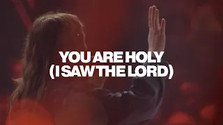 You Are Holy (I Saw The Lord) | Victory Worship